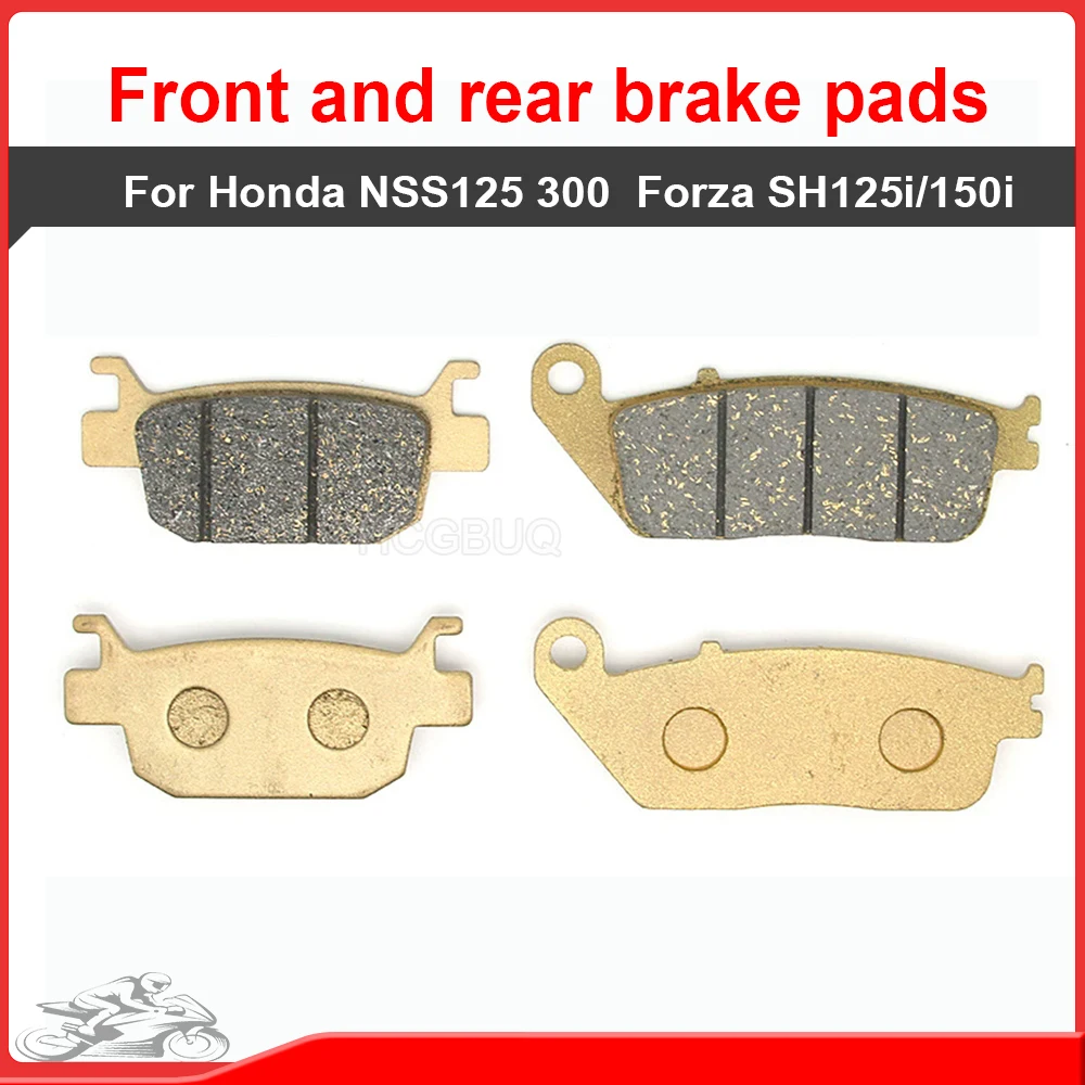 Для Honda NSS125/300/350 для Forza SH125i/150i/300i мотоциклетные передние и задние тормозные колодки