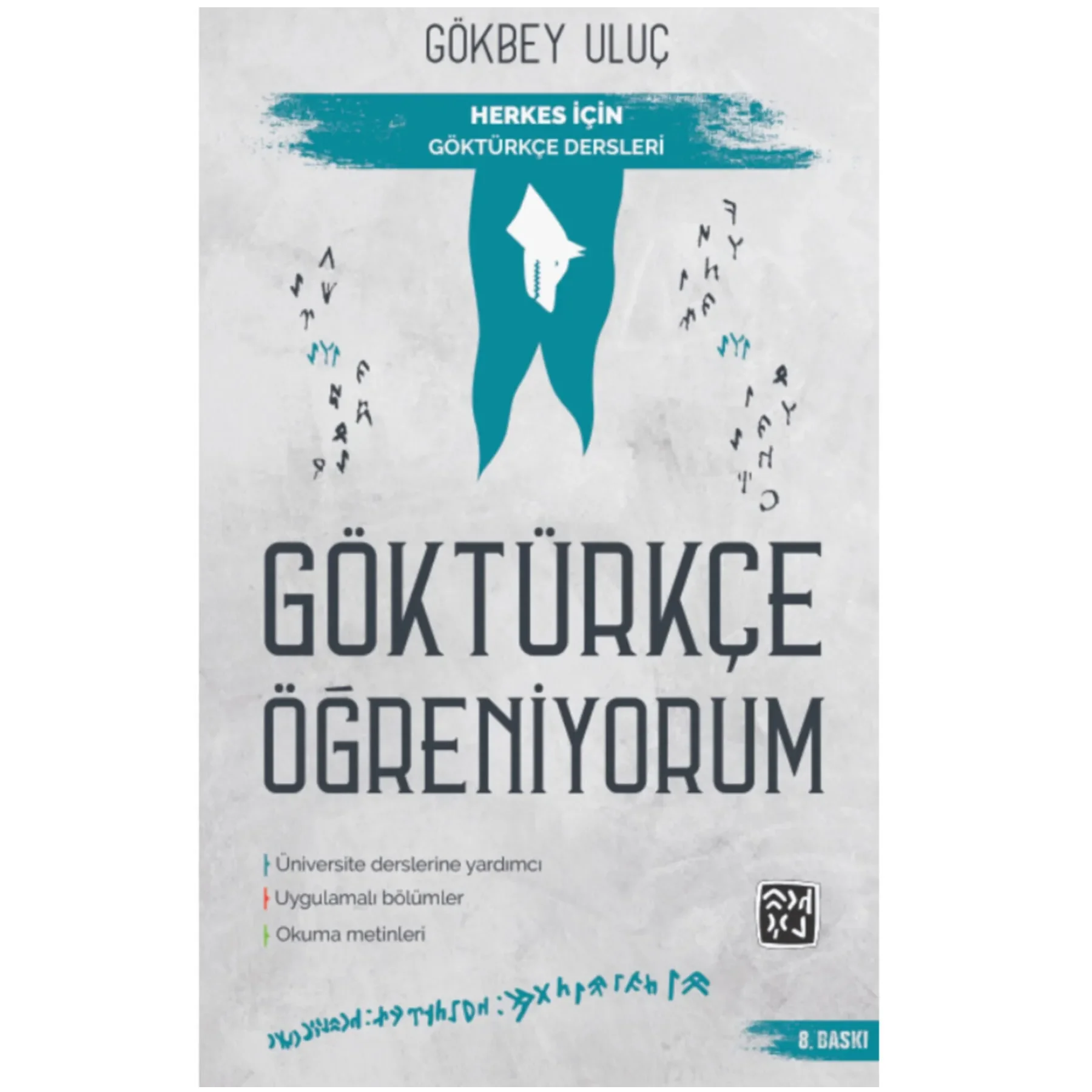 Ich lerne gokturk isch (gokturk urki scher Unterricht für alle) gokbey uluc göktürkçe öğreniyorum (herkes İçin göktürkçe dersleri)