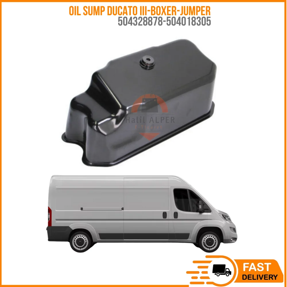 

FOR OIL SUMP DUCATO III-BOXER-JUMPER 2.3 10 -- OEM 504328878-504018305 SUPER QUALITY HIGH SATISFACTION AFFORDABLE PRICE FAST DELI