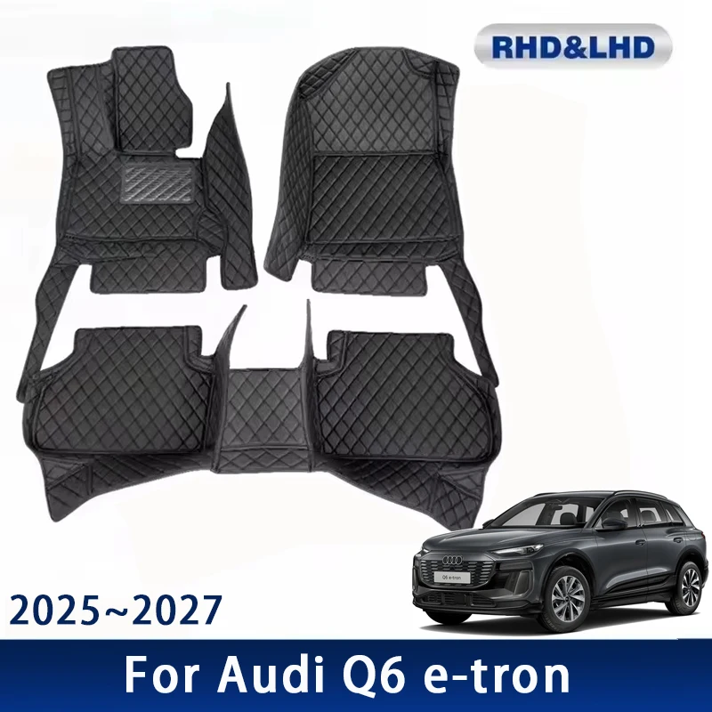 

Car Floor Mats For Audi Q6 e-tron etron 2025 2026 2027 Waterproof Custom Leather Auto Foot Pads Carpets Interior Accessories