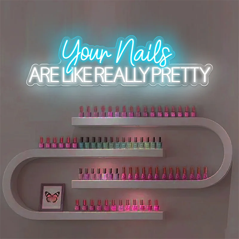 Imagem -02 - Custom Beauty Room Neon Light Suas Unhas São Como Sinal de Néon Realmente Bonito Nail Spa Led Sign Nail Salon Led Light