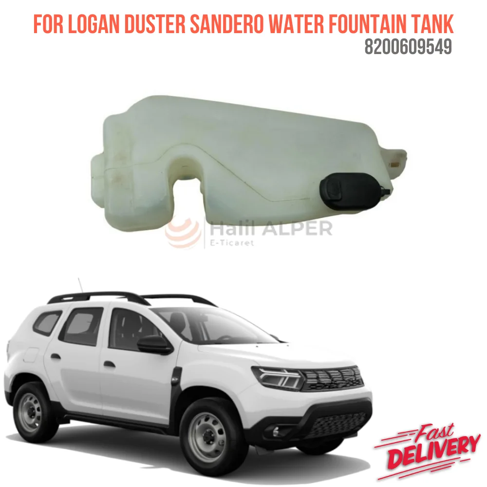 For Duster Logan Water Fountain Tank - With Cover Oem 8200609549-6001548140 super quality high satisfaction fast delivery