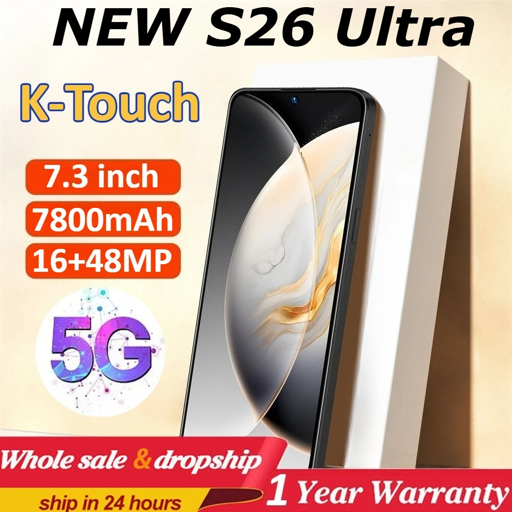 K-Touch Mobile Phones For S26 Ultra Smartphone Android Smartphone 5G Cell phone 7.3 Inch 16+48MP 22GB+2TB 7800mAh 5G Dual SIM Face Unlocked Cellphones