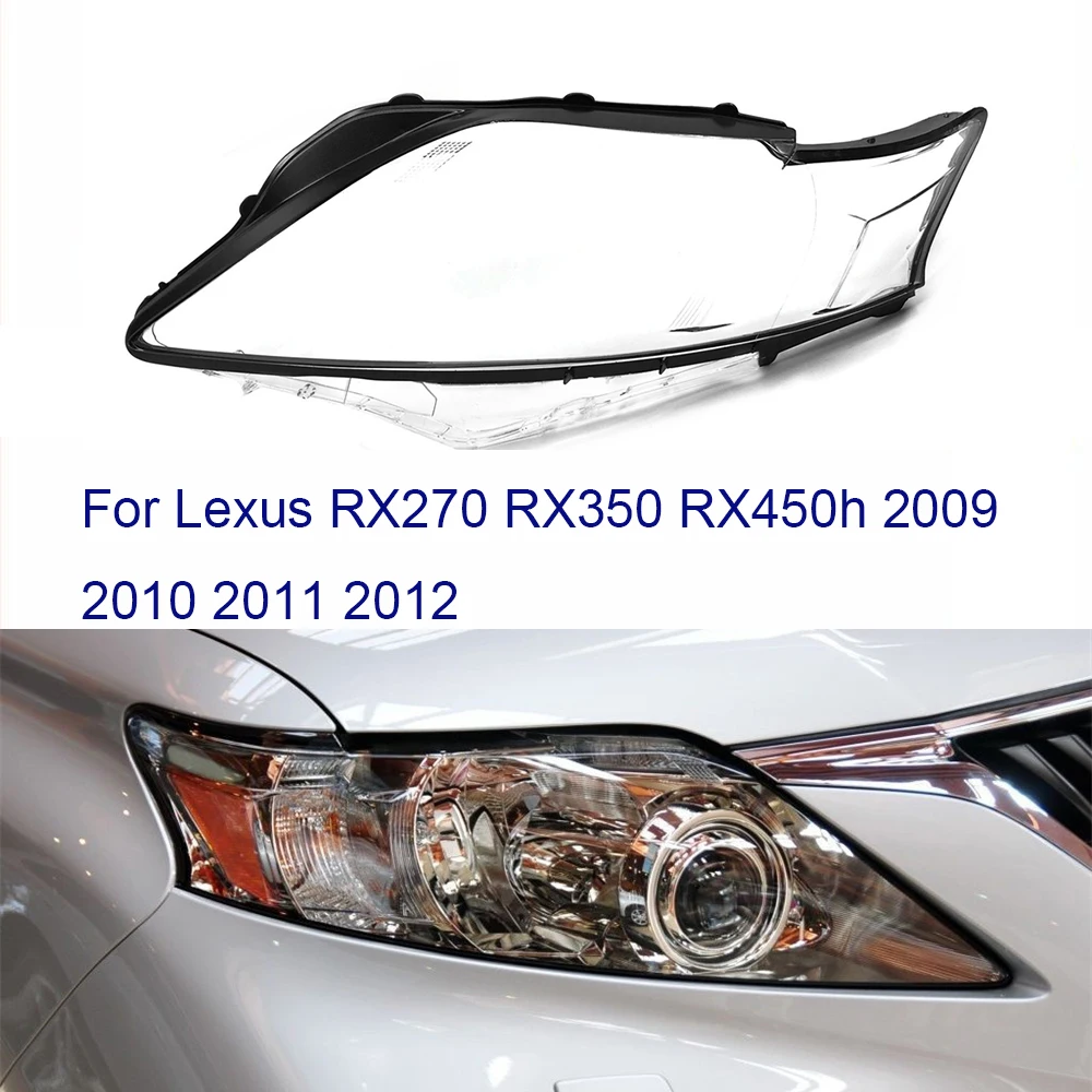 For Lexus RX270 RX350 RX450h 2009 2010 2011 2012 Front Headlamp Shell Headlights Lens Cover Lampshade Glass Lamp Shell