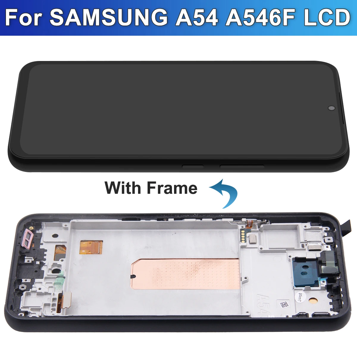 Super AMOLED Screen for Samsung Galaxy A54 A546B A546B/DS Lcd Display Digital Touch Screen with Frame Replacement Parts