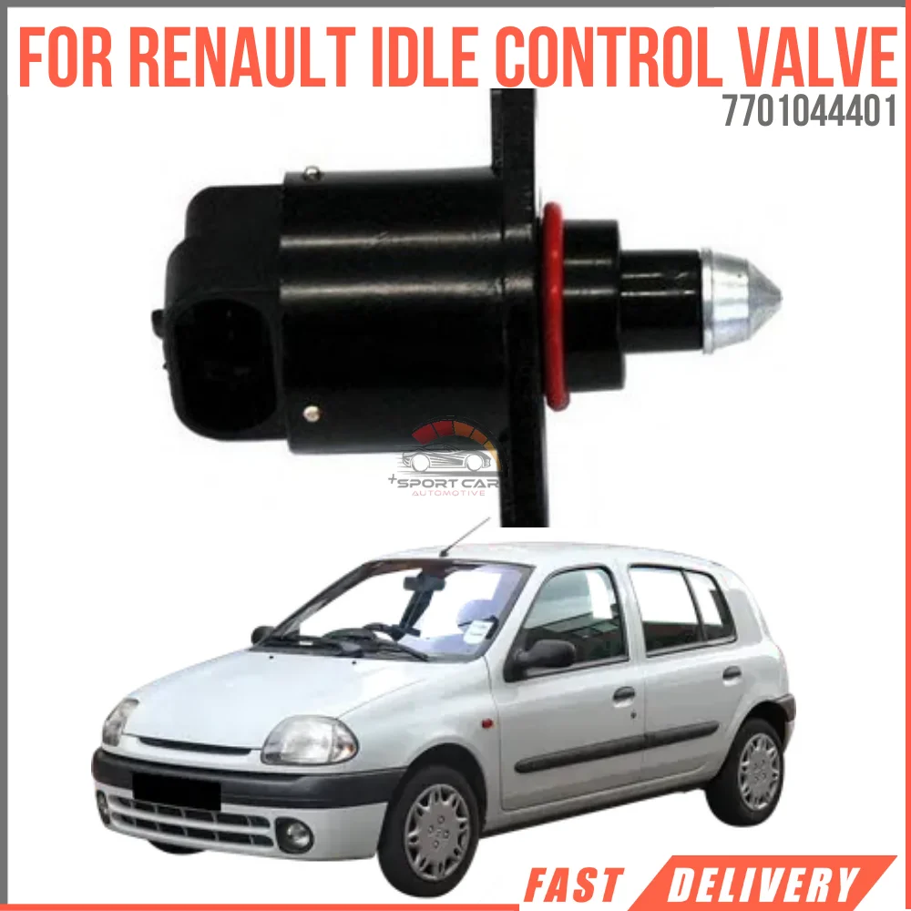 

For Renault Clio - Megane III - Scenic - Laguna III - Kangoo I Idle Control Valve 7701044401 super quality high satisfaction