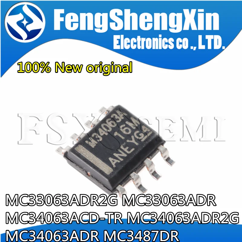 

10pcs MC33063ADR2G MC33063ADR MC34063ACD-TR MC34063ADR2G MC34063ADR MC3487DR 33063 M33063A 063AC 34063 M34063A MC3487 MC34063