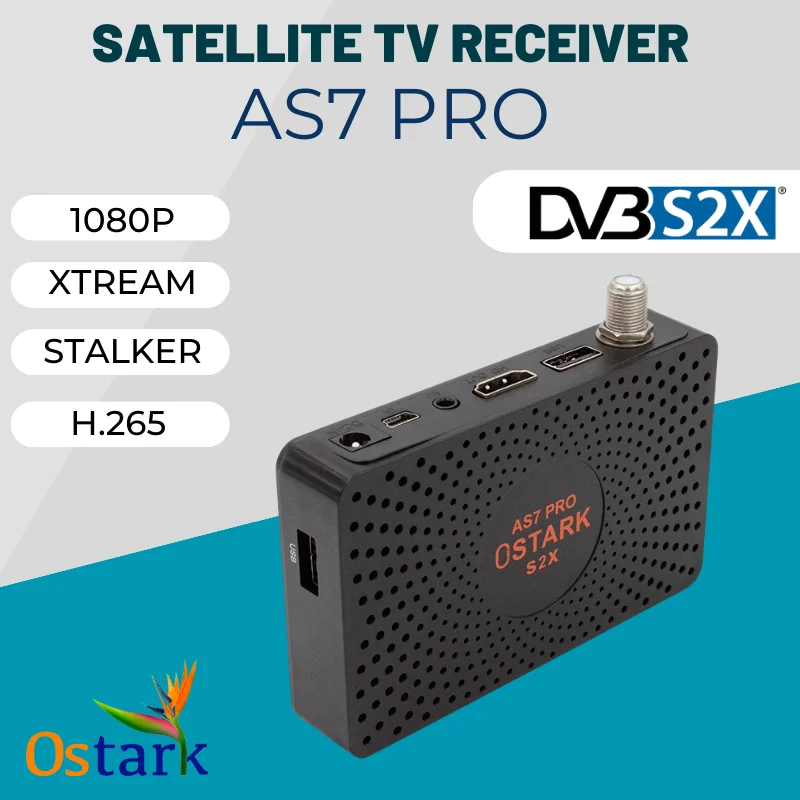 Satellite TV Receiver Ostark AS7 Pro DVB-S2/S2X T2MI H.265 1080P HD USB wifi included youtube xtream stalker