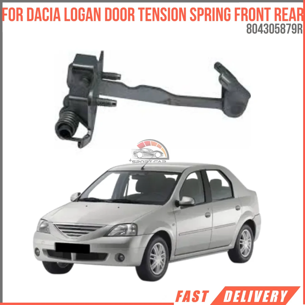 

For DACIA LOGAN DOOR TENSION SPRING FRONT REAR Oem 804305879R super quality high satisfaction fast delivery reasonable price