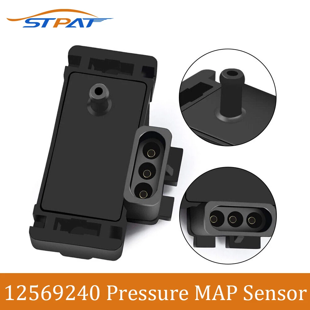 STPAT 12569240 Manifold Absolute Pressure MAP Sensor For Chevy GMC Buick GL8 Pontiac Isuzu Jeep Cadillac 16137039 16017460