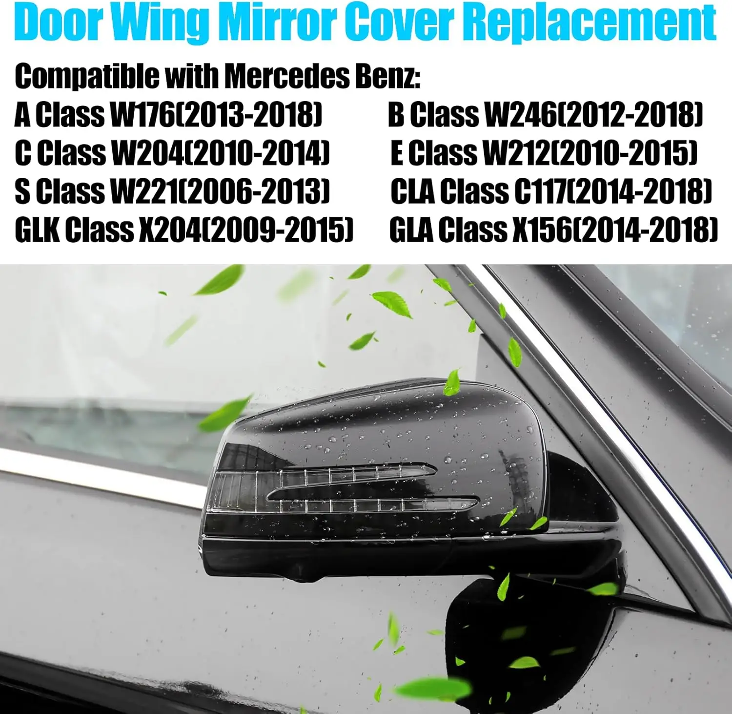 

ABS Rearview Side Mirror Cap Covers For Mercedes Benz W176 W246 W212 W204 C117 X156 X204 W221 C218 A B C E S CLA GLA GLK Class