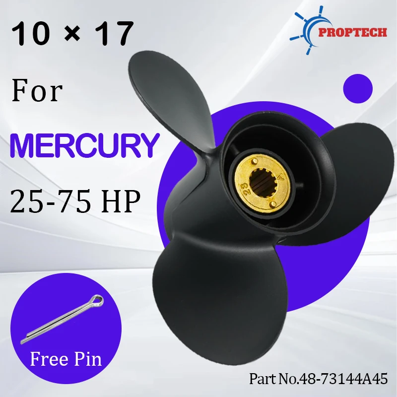 3-Blade Propeller for Mercury 25-70HP Motors Part 10 x 17 Aluminum Alloy Scew 48-73144A45 with 13 Spline boat accessories