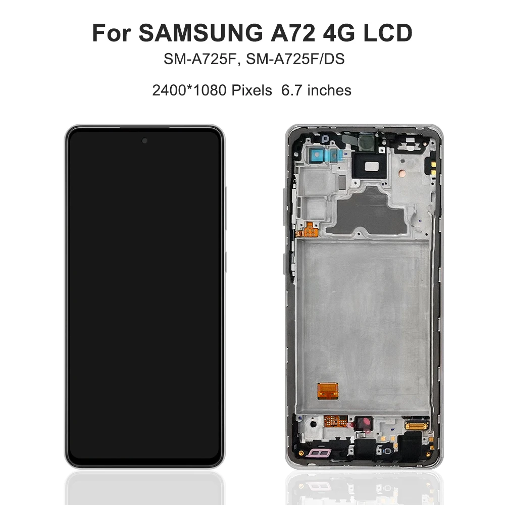 6.7''A72 4G For Samsung For AMOLED A725F A725 A725M A725M/DS LCD Display Touch Screen Digitizer Assembly Replacement