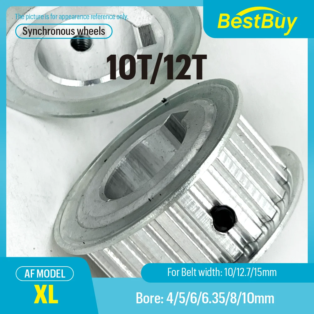XL 10T/12T AF Type Timing Pulley Bore 4/5/6/6.35/8/10 for Width 10/12.7/15mm Synchronous Belt