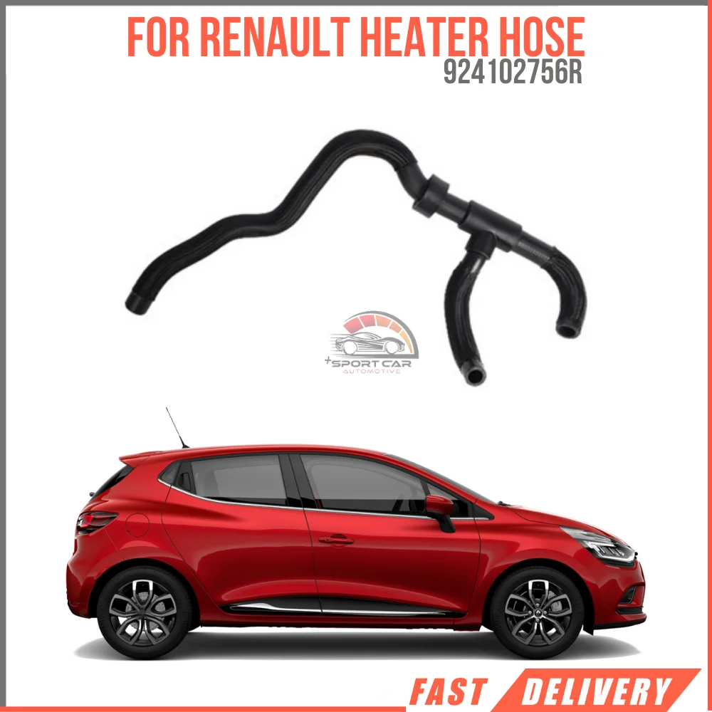 

For CAPTUR-CLIO IV-DACIA DOKKER-LODGY 1.5 DCI HEATER HOSE OEM 924102756R super quality high satisfaction face fast D