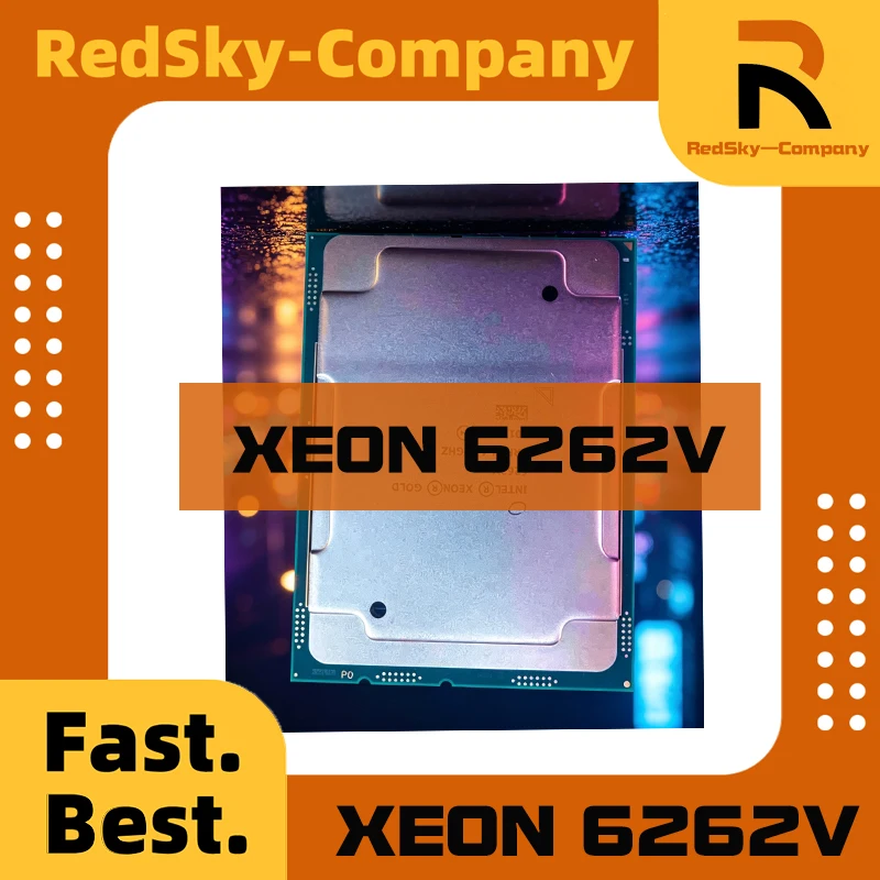 Xeon Gold 6262V CPU 24 Cores 48 Threads 1.9GHz 33MB 135W LGA3647 for C621 Xeon 6262V 6262