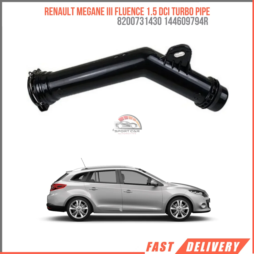 

For Renault Megane III Fluence 1.5 Dci Turbo pipe Oem 8200731430 144609794R high quality reasonable price