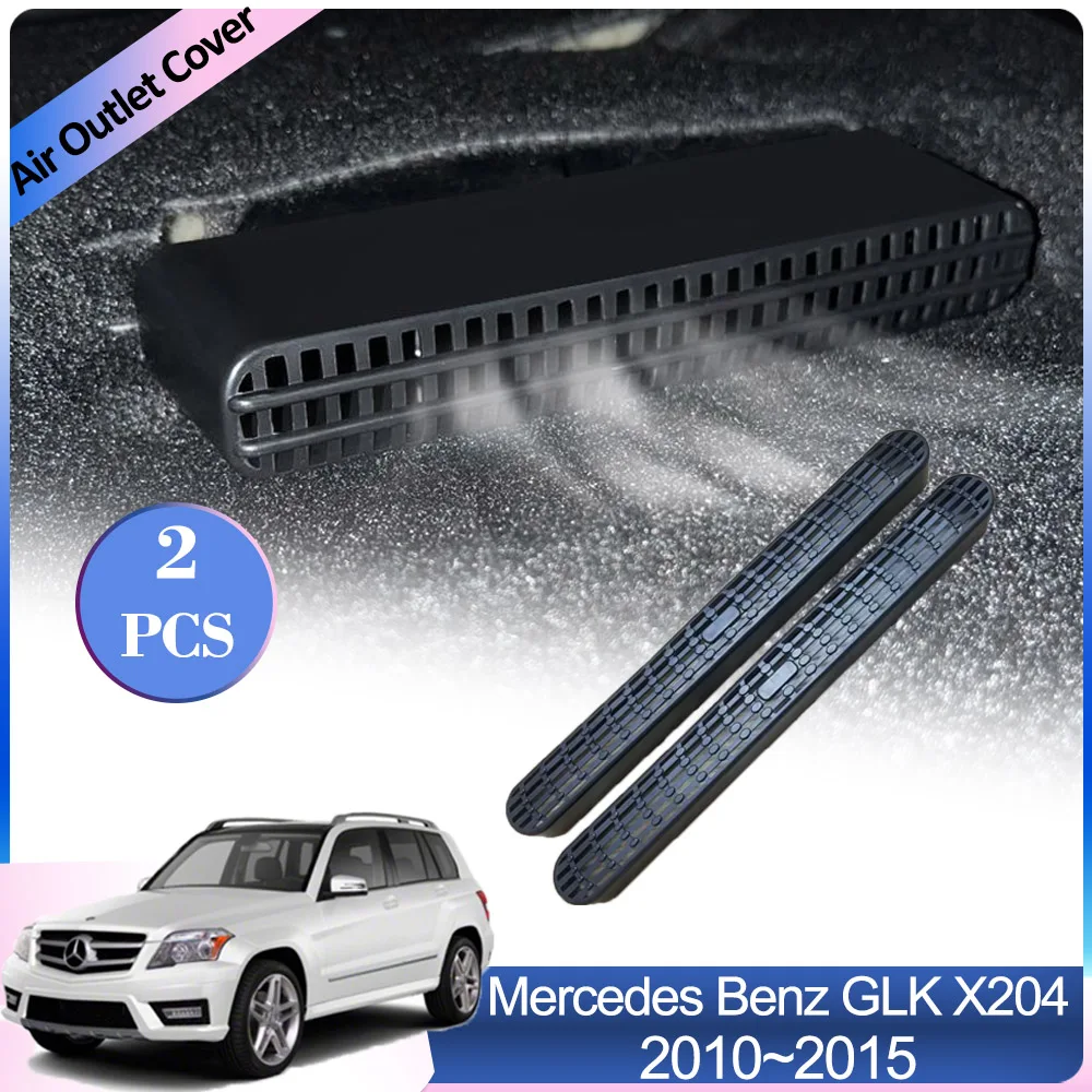 

For Mercedes Benz GLK Class X204 2010~2015 Car Air Outlet Cover Under Rear Seat Vent Conditioner Ventilation Interior Accessorie
