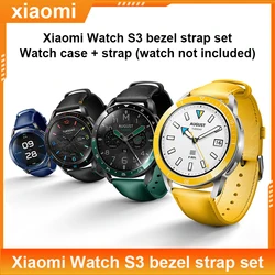 2023 NEW Original Xiaomi Watch S3 bezel strap set smart watch s3 eSIM watch case