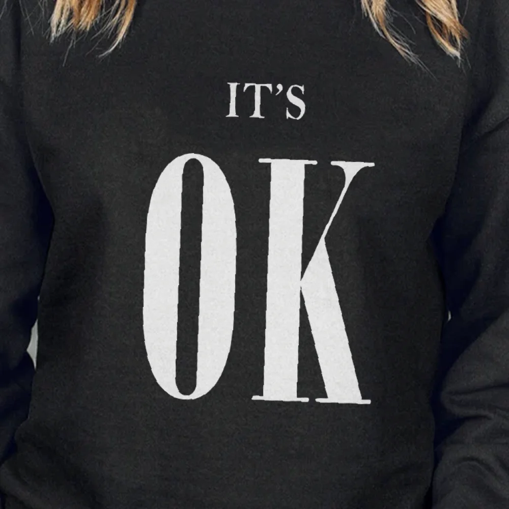 It's OK スローガン スウェットシャツ ポジティブ モチベーション プリント カジュアル ルーズ 長袖 リラックス トレンディ ストリートウェア 選択布トップス