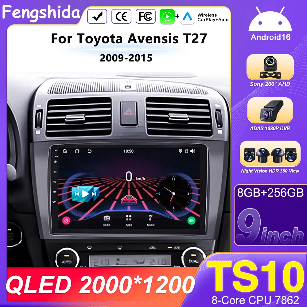 

Android 14 8-ядерный Carplay для Toyota Avensis T27 2009-2015 автомобильный мультимедийный плеер 5G Wifi высокопроизводительный 7862 ЦП сенсорный дисплей