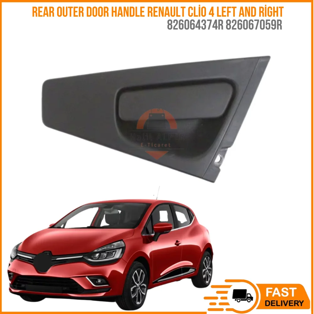 

For Left and right rear door hand Renault Clio IV 4MK4 Oem 826064374R 826067059R fast shipping high quality