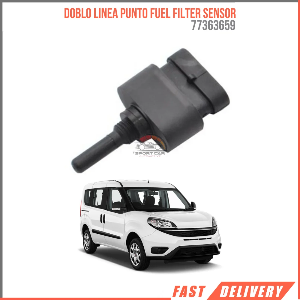 

FOR DOBLO LINEA PUNTO FUEL FILTER SENSOR 77363659 REASONABLE PRICE FAST SHIPPING SATISFACTION HIQUALITY VEHICLE PARTS