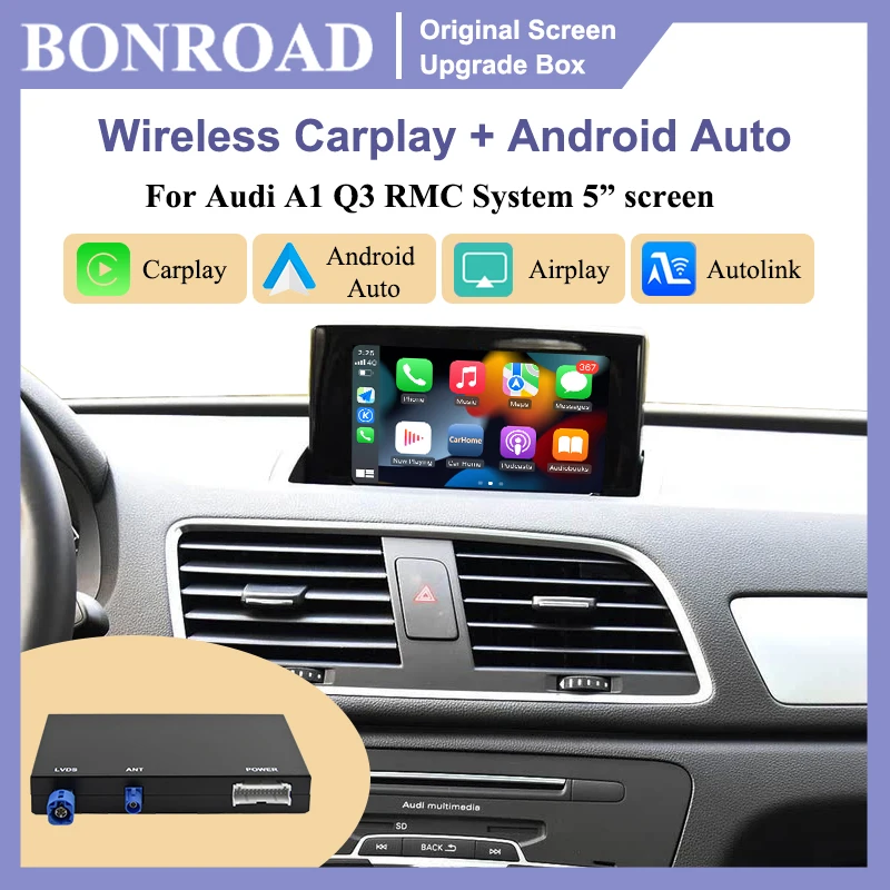 Kit di aggiornamento schermo OEM Bonroad, decoder, modulo Carplay, interfaccia Android Auto per Audi A1 Q3 2013-2018, sistema RMC, kit di retrofit Autolink