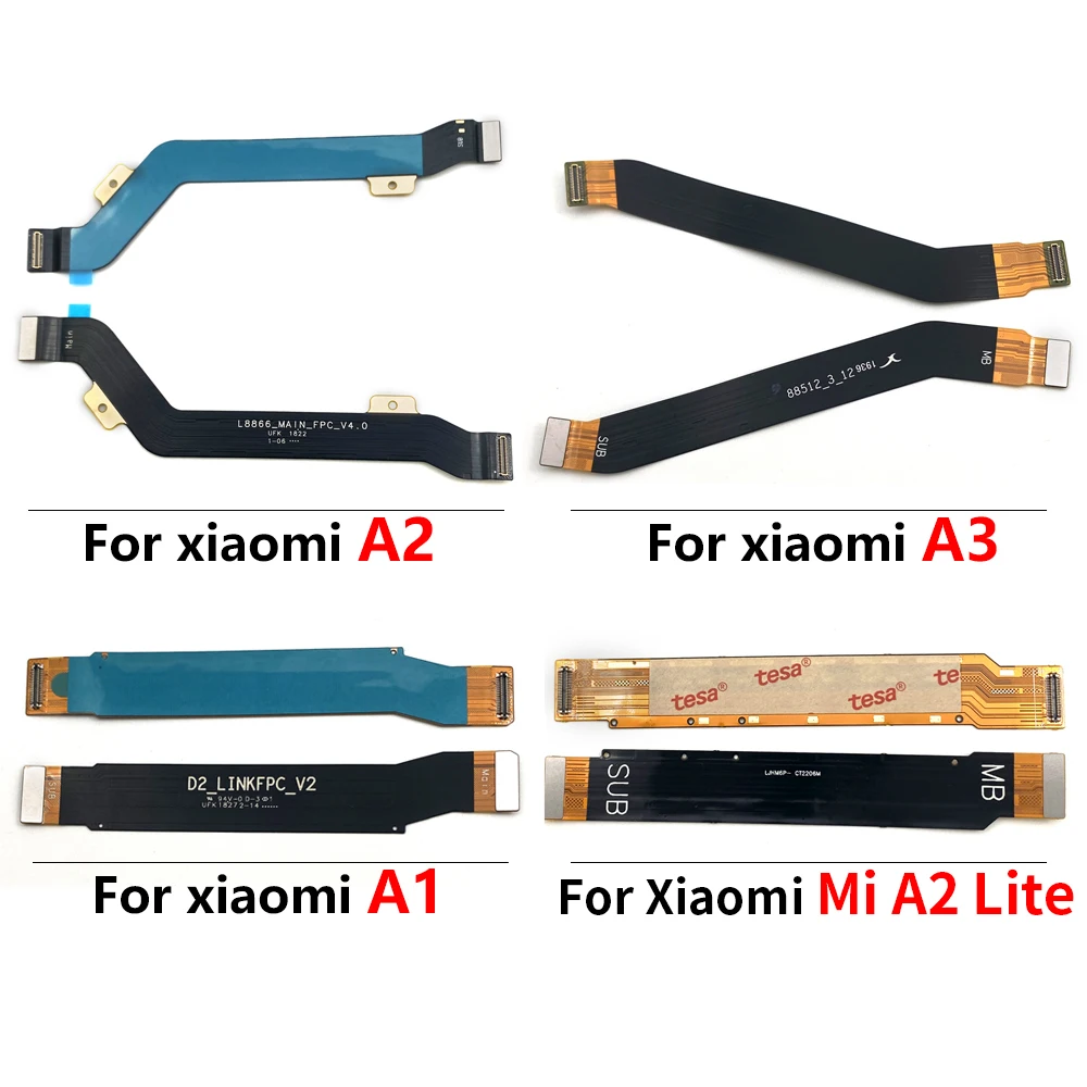 New Main Flex Cable For Xiaomi Mi A1 A2 A3 Lite 5X 6X Connect Mainboard Motherboard Ribbon Replacement Parts