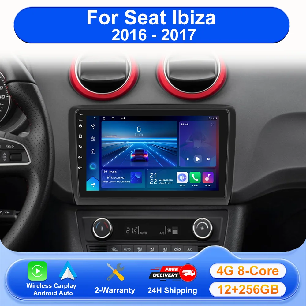 

Android 16 Car Radio For Seat Ibiza 2016 - 2017 Multimedia Video Player 2K GPS 4G CarPlay Auto Wireless Stereo NO 2 Din DVD BT