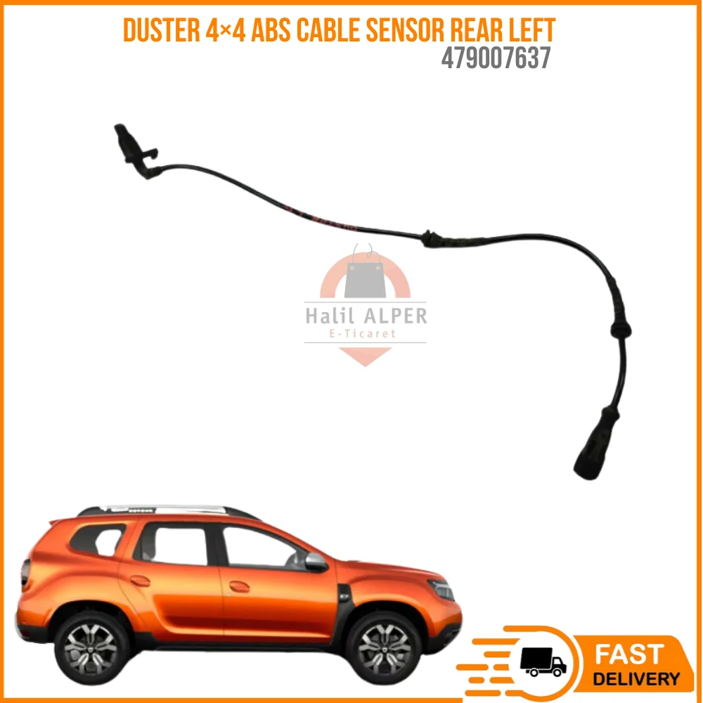 

FOR DUSTER 4 × 4 ABS CABLE SENSOR REAR LEFT 479007637 REASONABLE PRICE DURABLE SATISFACTION HIGH QUALITY CAR PARTS