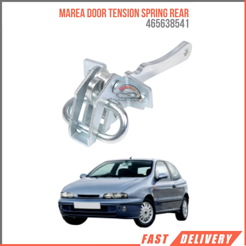 FOR MAREA DOOR TENSION SPRING REAR 465638541 HIGH QUALITY VEHICLE PARTS FOR FAST SHIPPING AT AFFORDABLE PRICE