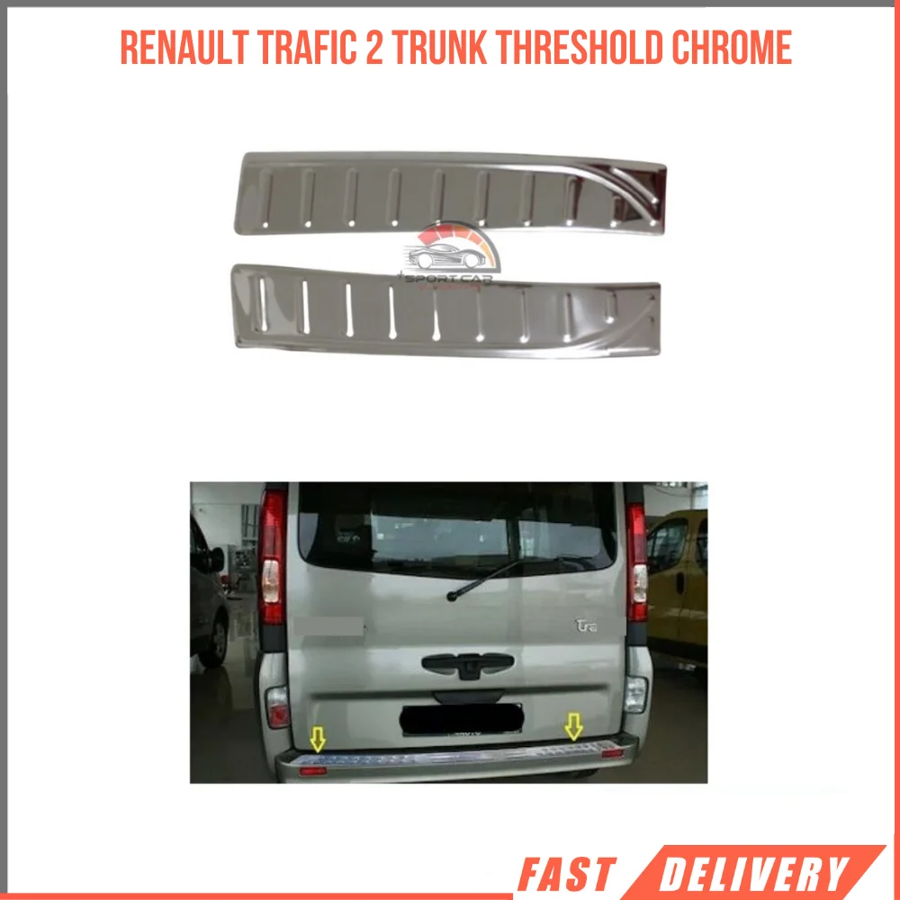 

Stainless steel modified design accessory for Renault TRAFIC 2 chrome body threshold