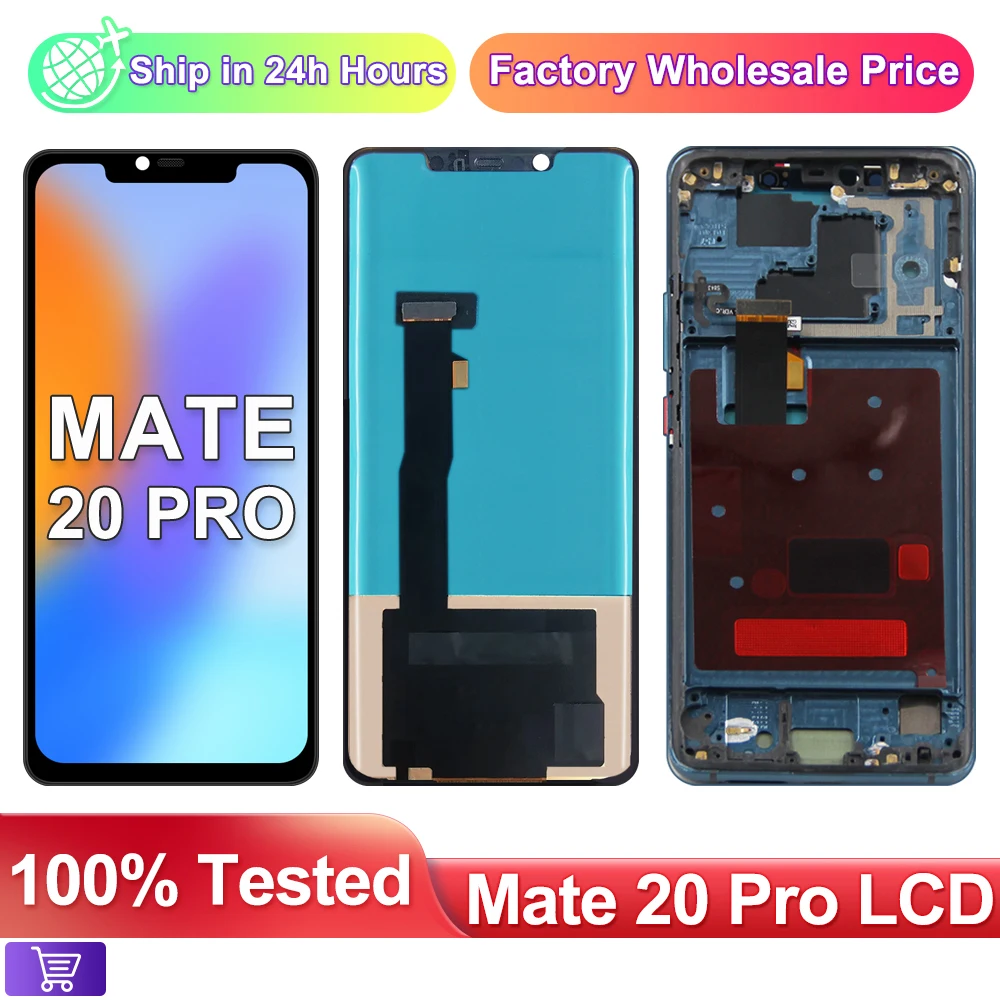 100% Tested TFT LCD For Huawei Mate 20 Pro LYA-L09,L29,AL00 LCD Display Touch Screen Digitizer Assembly Replacement with Frame