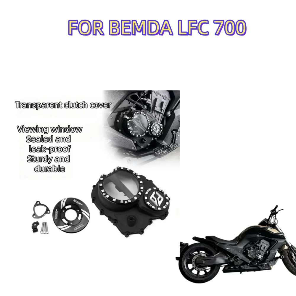 Transparent clutch cover and engine side cover for BEMDA LFC 700 modificationBENDA LFC700 LFC 700 BD700 2025 2026+