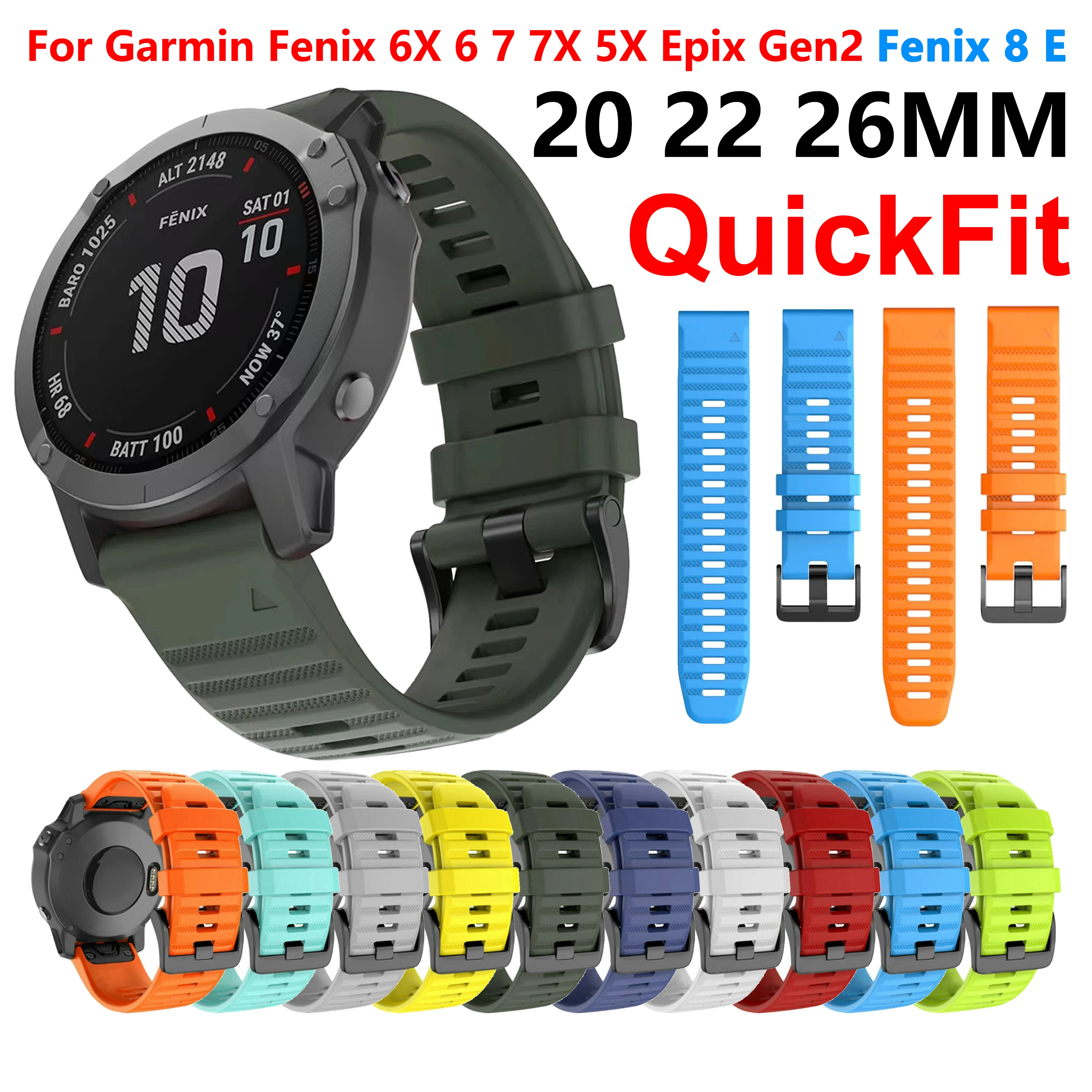 

26 20 22MM Silicone WatchBand Strap For Garmin Fenix 6 6X 6S Pro 5X 5S 7X7 7s 5 Plus Fenix 8 E 3HR Epix Gen2 WristStrap QuickFit