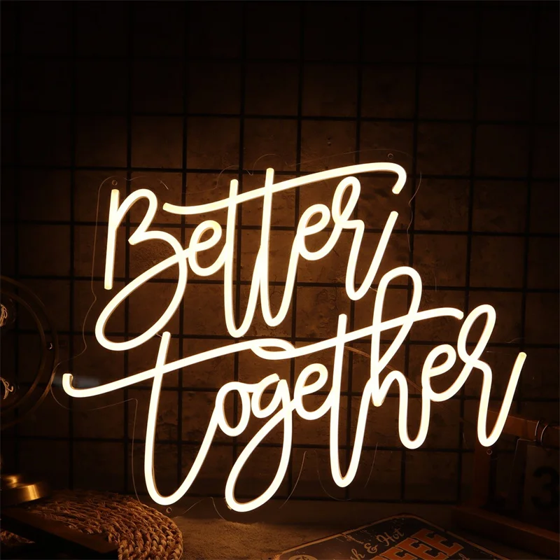 

Better together led neon light,Better Together Light Up Sign,Personalized LED Neon Signs for Family Birthday Bar Wedding Party