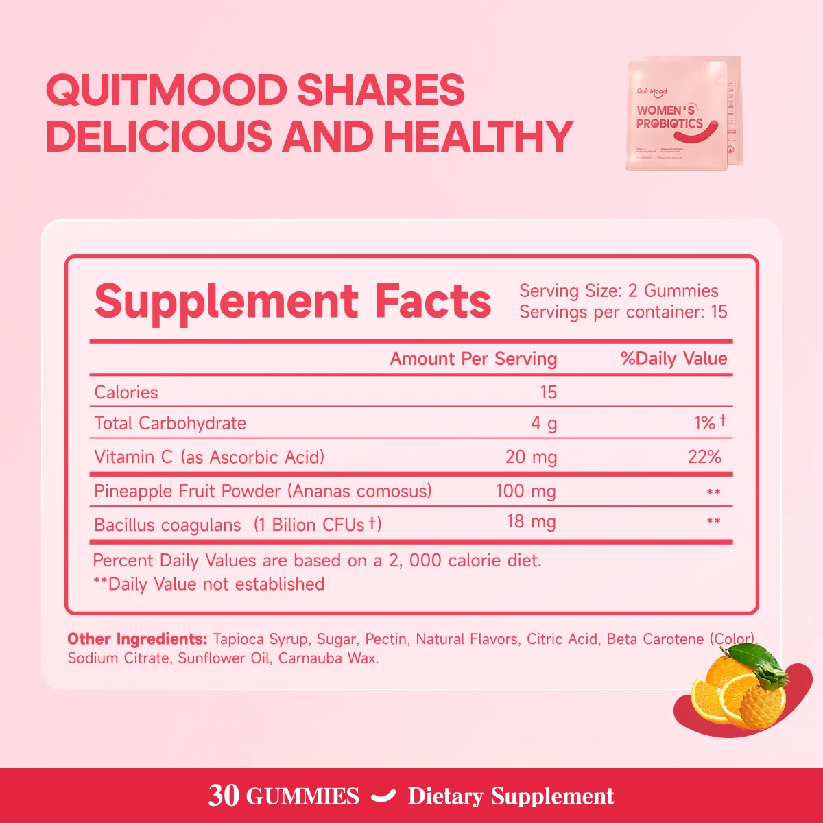 Quitmood Probióticos femeninos Ph Balance Gummies -Ananas hawaianas - paquete individual vitamina C