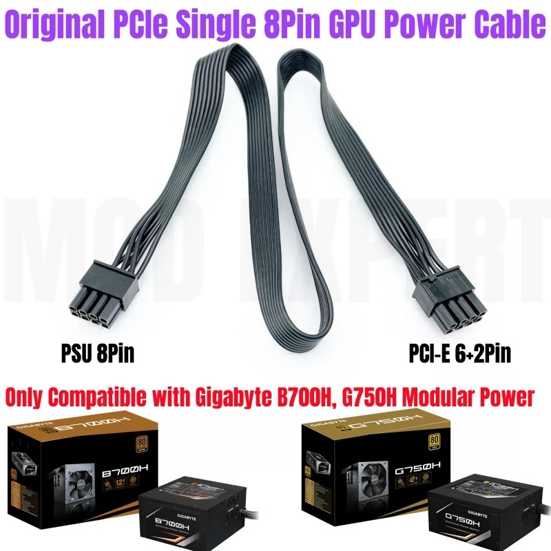 

Original PSU 8Pin to PCIe 6+2Pin Single 8Pin GPU Modular Power Cable for Gigabyte GP-B700H 700W, GP-G750H 750W Power Supply Unit