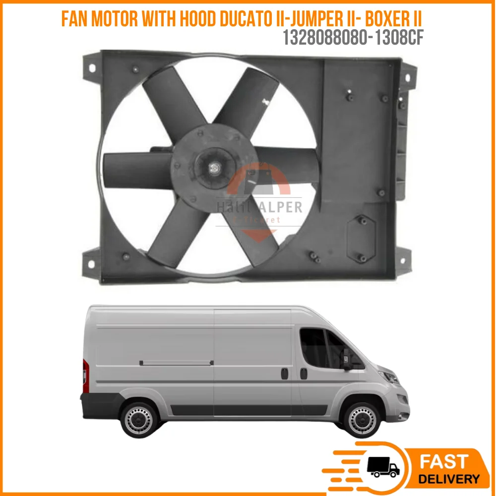 FOR FAN MOTOR WITH HOOD DUCATO II-JUMPER II-BOXER II OEM 1328088080-1308CF SUPER QUALITY HIGH SATISFACTION REASONABLE PRICE FAS