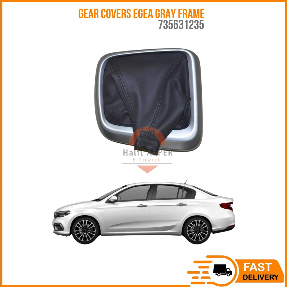 FOR GEAR COVERS EGEA GRAY FRAME OEM 735631235 SUPER QUALITY HIGH SATISFACTION AFFORDABLE PRICE FAST DELIVERY