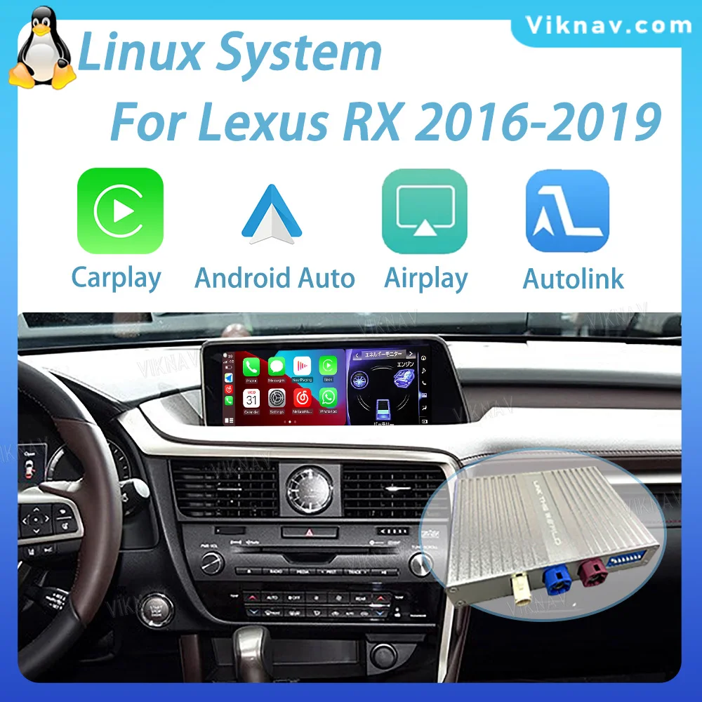 

Интерфейсная коробка Viknav Linux, экран 12,3 дюйма для Lexus RX 2016-2019, беспроводной Apple CarPlay, Android, поддерживает только оригинальные автомобили
