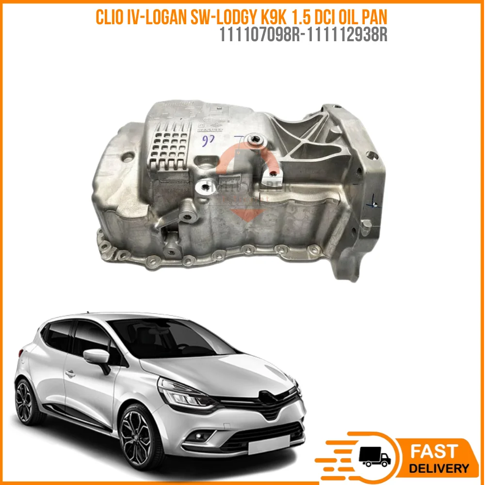 For CLIO IV-LOGAN SW-LODGY K9K 1.5 DCI OIL PAN OEM 111107098R-111112938R super quality high satisfaction high satisfaction