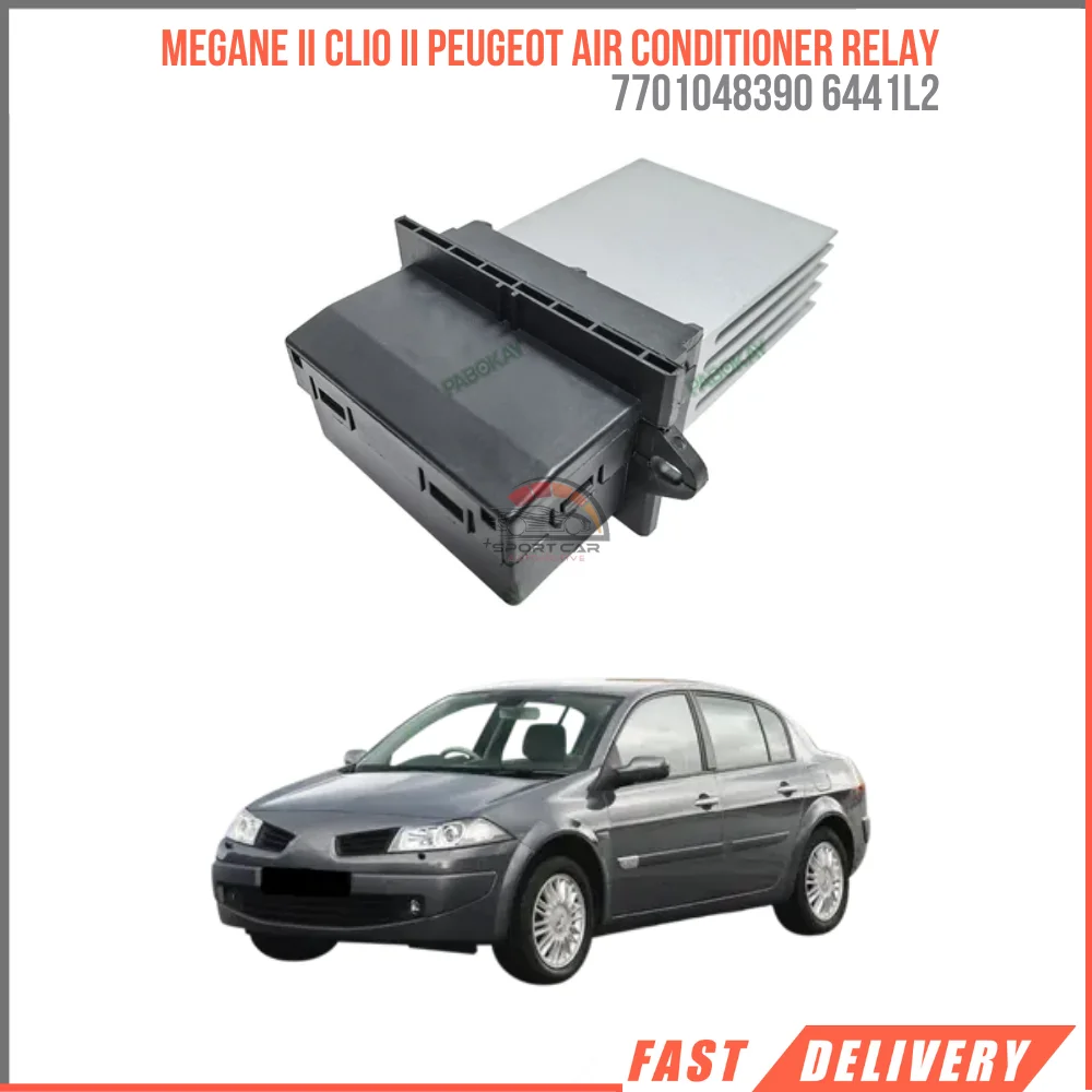 FOR MEGANE II CLIO II PEUGEOT AIR CONDITIONER RELAY 7701048390 6441 L2 AFFORDABLE PRICE FAST SHIPPING HIGH QUALITY VEHICLE PARTS