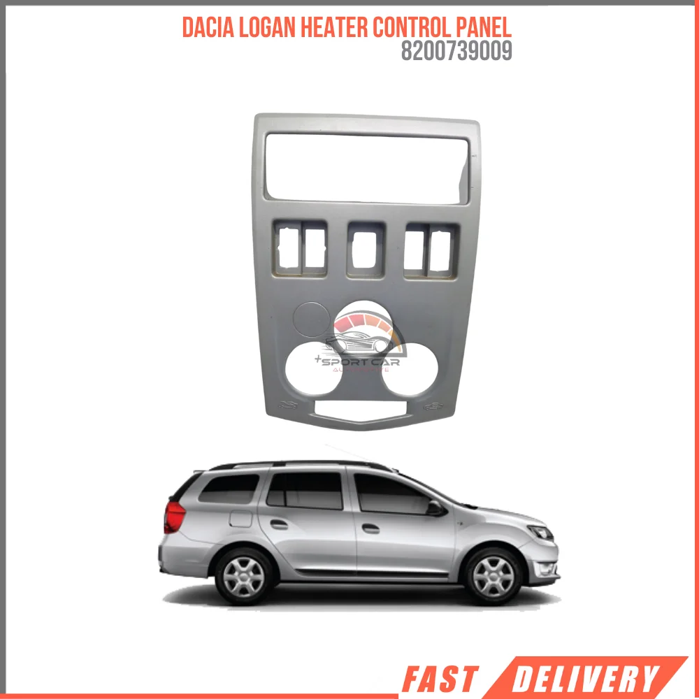 FOR DACIA LOGAN HEATER CONTROL PANEL 8200739009 REASONABLE PRICE DURABLE SATISFACTION HIGH QUALITY