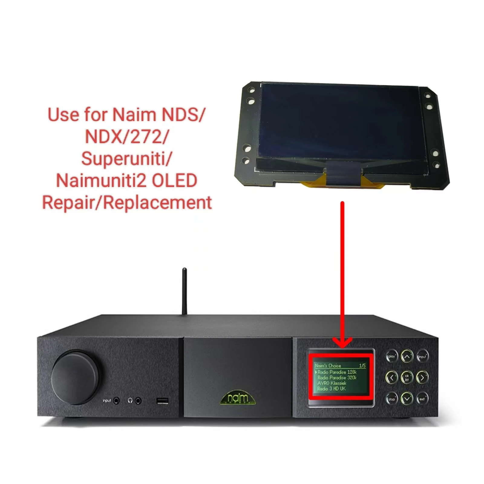 New Oled Display Module for NAIM NDS NDX 272 Superuniti Naimuniti2 Replacement/Repair