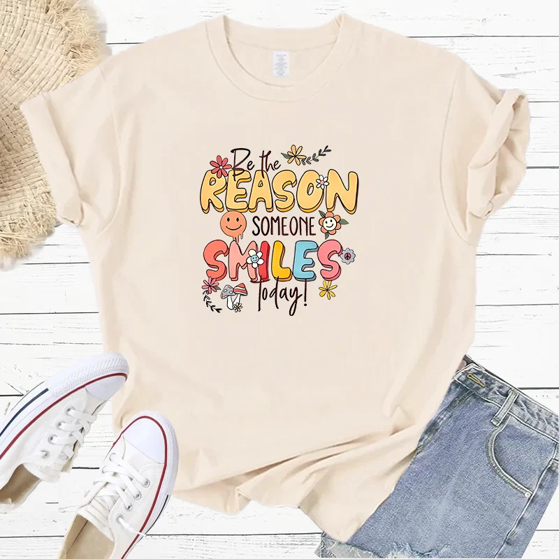 Funny Be The Reason Someone Smiles Loday Fashion Sports Women's T-Shirt Harajuku Graphic Clothing Women's Top,Drop Ship