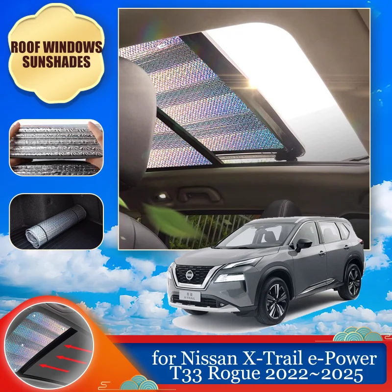 Автомобильный люк на крыше для Nissan X-Trail e-Power T33 Rogue 2022 ~ 2025, солнцезащитный козырек на крыше, лобовое стекло, занавеска, солнцезащитный козырек, аксессуары