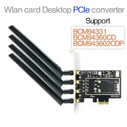 BCM94331 BCM94360CD BCM94360CS WLAN card to desktop PCI-E PCIe PCI Express 1X 16X converter adapter for Apple WIFI card