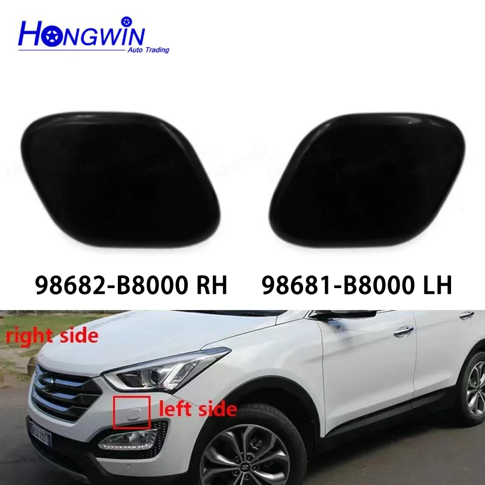 98681-B8000 98682-B8000 Headlight Headlamp Washer Nozzle Cap For Hyundai Santa Fe 2013 2014 2015 2016 OEM: 98681B8000 98682B8000